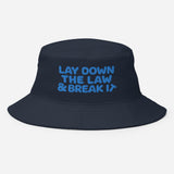 Lay Down The Law Bucket Hat