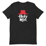 HOLY MTN (for black) Unisex T-Shirt