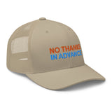No Thanks Trucker Cap