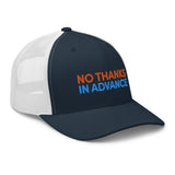 No Thanks Trucker Cap